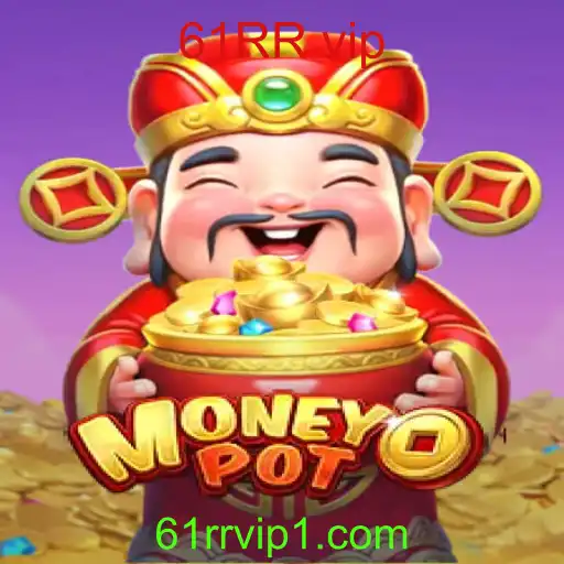 Descubra MoneyPot: O Inovador Jogo de Apostas com a Palavra-Chave '61RR vip'